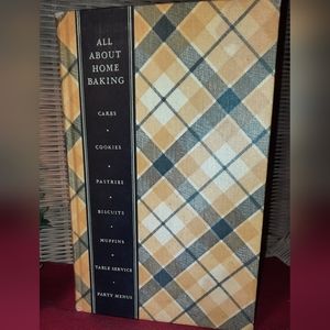 Vintage General Foods Corp.All About Home Baking 1939 hardback Cookbook